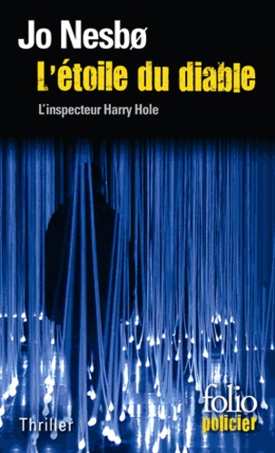 L'étoile du diable. Une Enquête De L'inspecteur Harry Hole