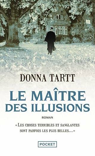 Le maître des illusions.