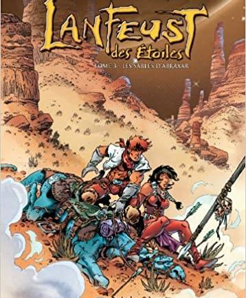 Lanfeust des Etoiles, tome 3 : Les sables d’Abraxar.