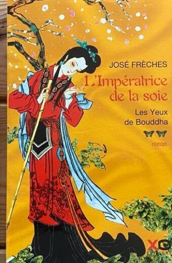 l'Impératrice de la soie. Trilogie.