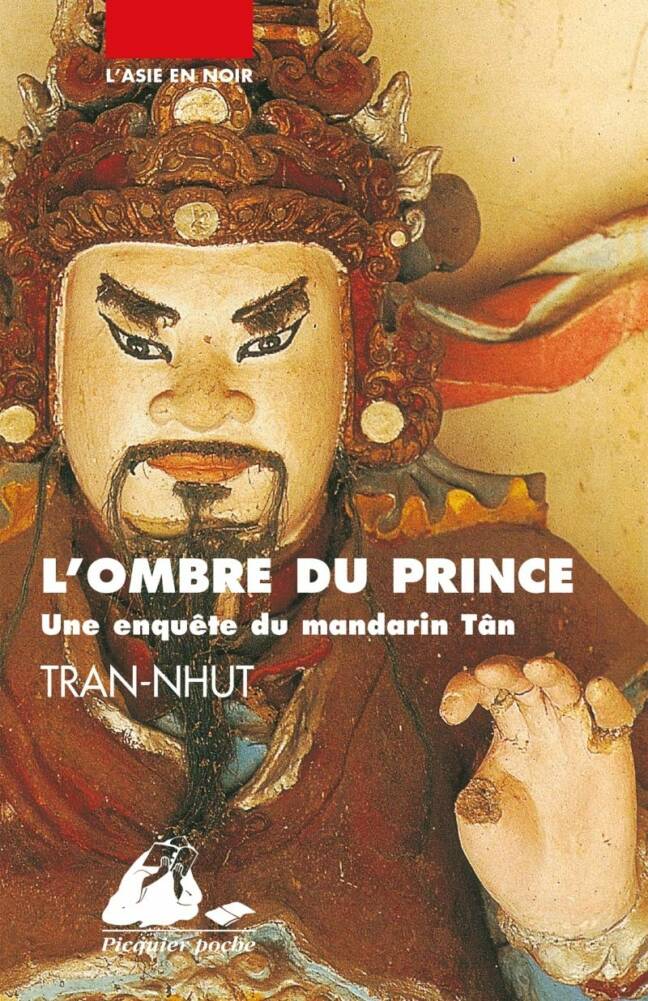 L'ombre du Prince. Une enquête du mandarin Tân