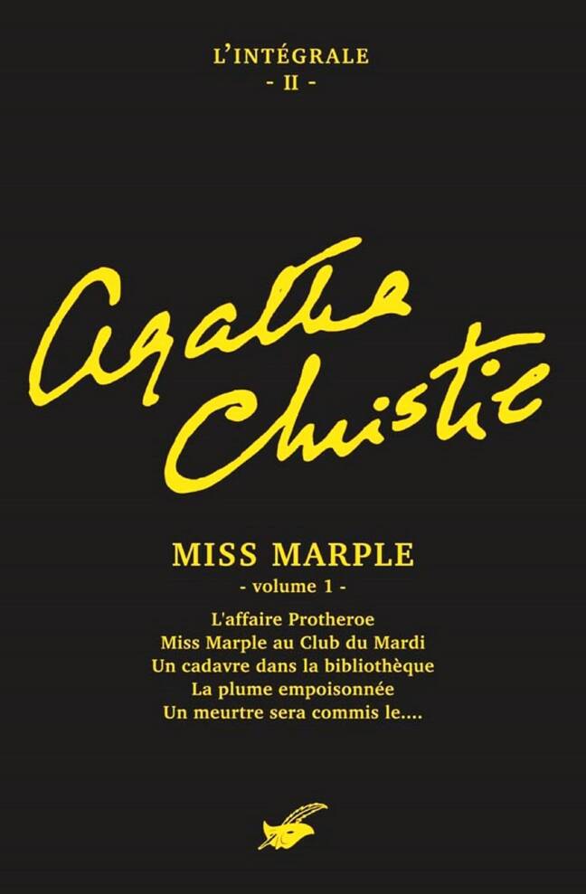 Agatha Christie. L'intégrale 2. Miss Marple Volume 1