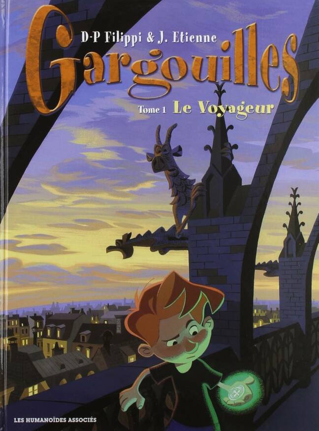 Gargouilles T01: Le voyageur