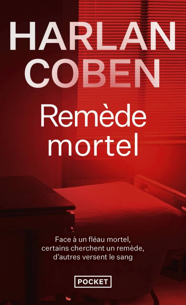 Remède mortel.