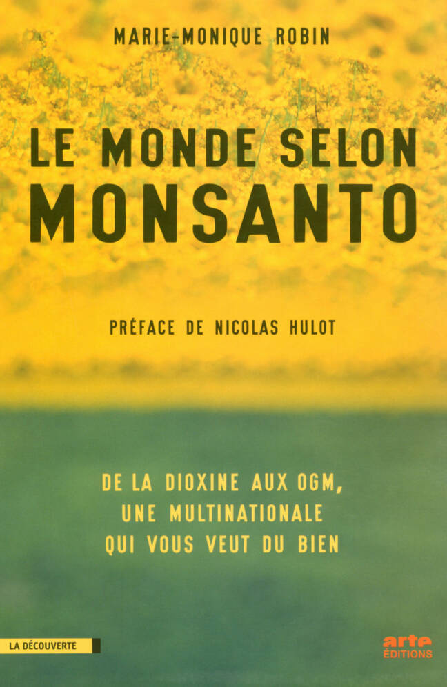 Le Monde selon Monsanto