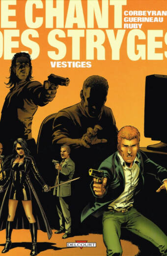 Le chant des Stryges. Tome 5. Vestiges