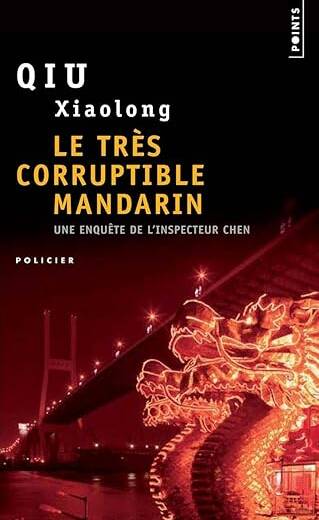 Le très corruptible Mandarin