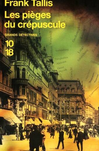 Les pièges du crépuscule