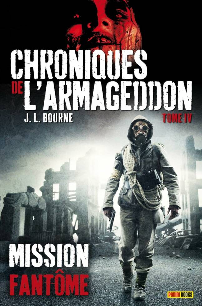 Chroniques de l'Armageddon T04. Final. Mission Fantôme