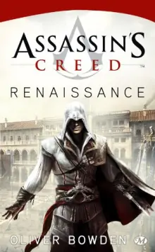 Assassin's creed. Renaissance; T01