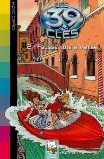 Les 39 clés. T2. Fausse note à Venise