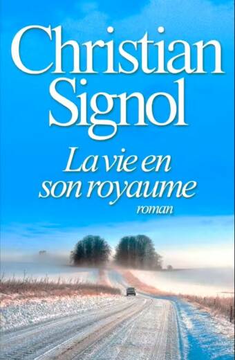 La vie est mon royaume
