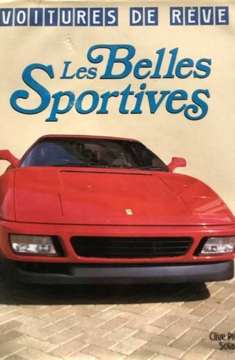 Voitures de rêve. Les belles sportives.