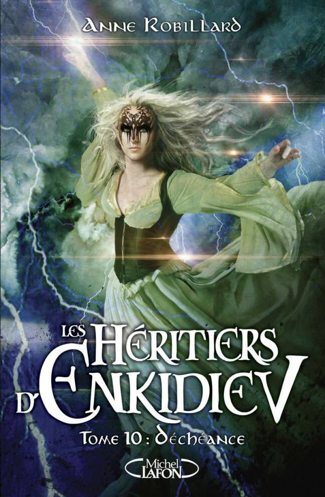 Les Héritiers d'Enkidiev - Tome 10. Déchéance