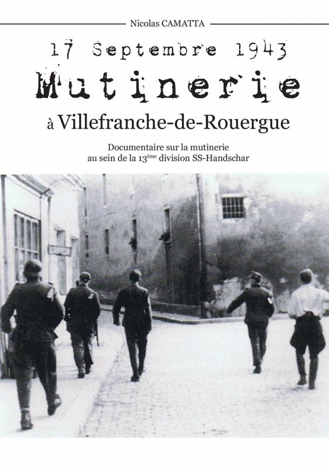 17 septembre 1943. Mutinerie à Villefranche de Rouergue