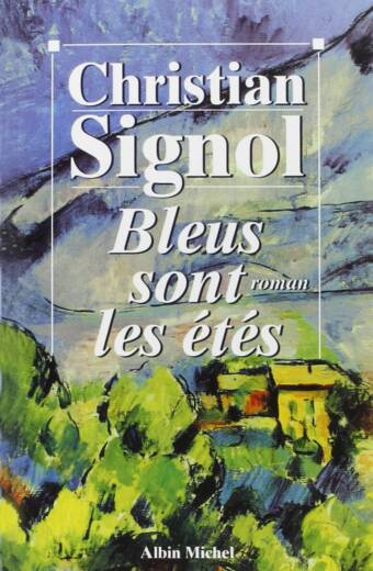 Bleus sont les étés