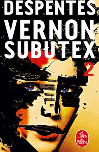 Vernon Subutex (Tome 2)