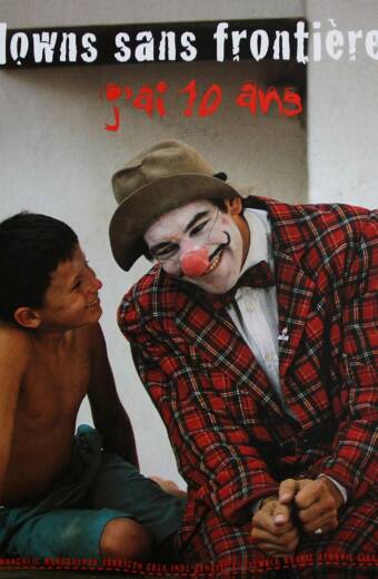 Clowns sans frontières : J'ai 10 ans