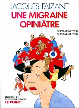 Une migraine opiniâtre