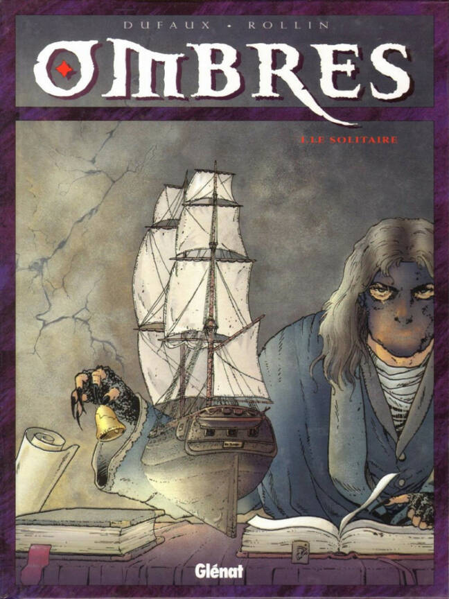 Ombres, tome I : Le Solitaire Partie 1