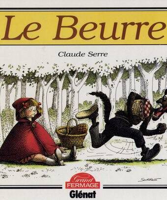 Le beurre. Humour