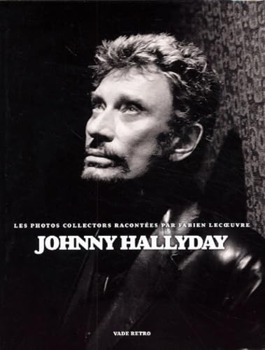 Johnny Hallyday, les photos collectors