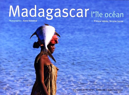 Madagascar, l'île océan