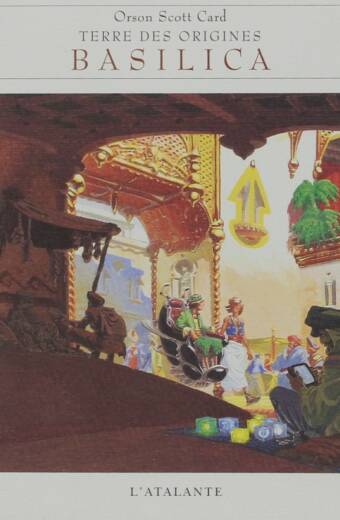Terre des origines, tome 1 : Basilica