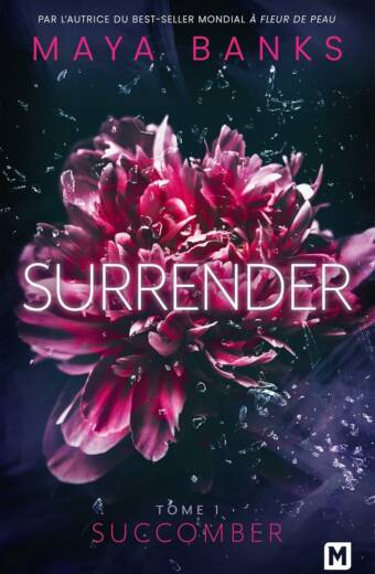 Surrender. T1 : Succomber