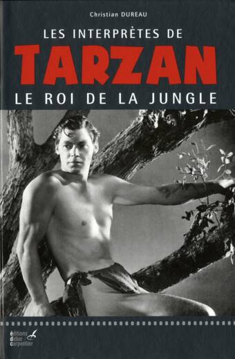 Les interprètes de Tarzan, Le Roi de la jungle