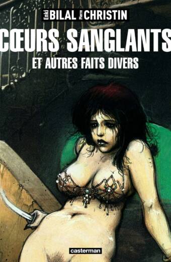 Cœurs sanglants et autres faits divers