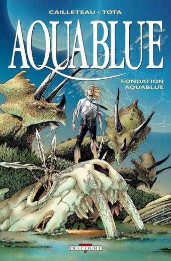 Aquablue, tome 8 : Fondation Aquablue