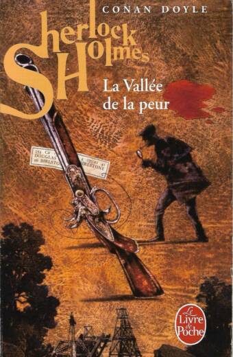 Sherlock Holmes. La vallée de la peur