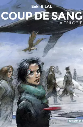 Coup de Sang. La trilogie