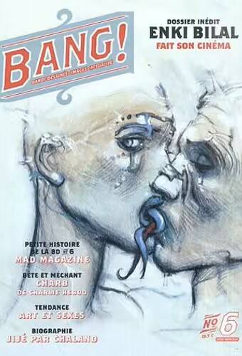 Bang ! N° 6 Printemps 2004 - Enki Bilal Fait Son Cinéma