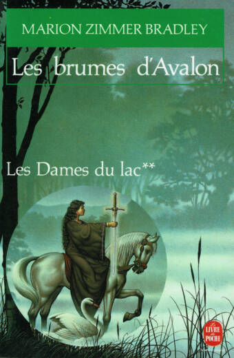 Les Dames du lac, tome 2 : Les brumes d'Avalon