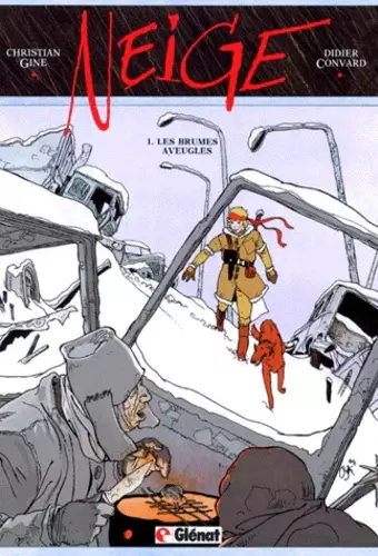 Neige - Tome 01 Les brumes aveugles.