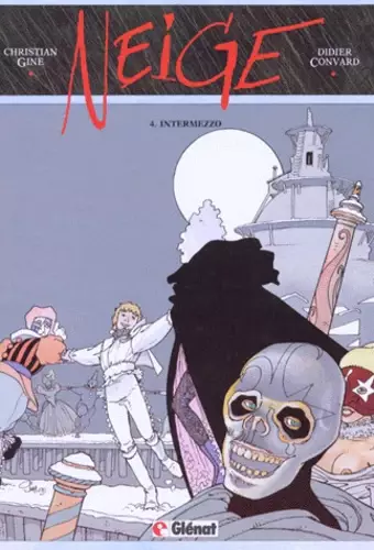 Neige - Tome 04: Intermezzo.