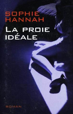 La proie idéale