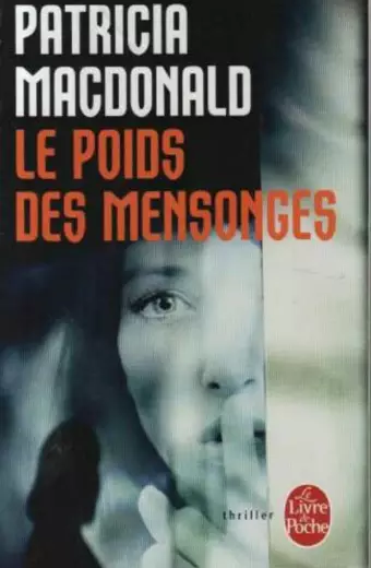 Le poids des mensonges