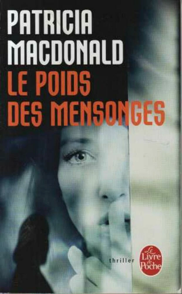 Le poids des mensonges