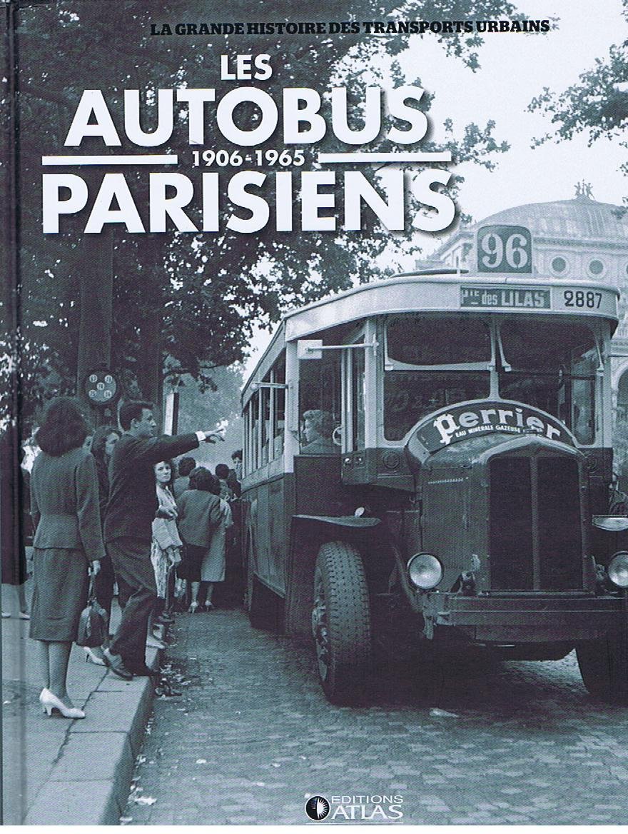 Les autobus parisiens 1906 - 1965