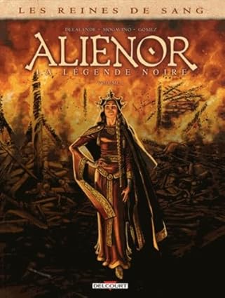 Les Reines de sang - Aliénor, la Légende noire