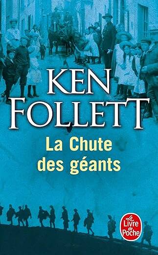 Le siècle, Tome 1 : La chute des géants