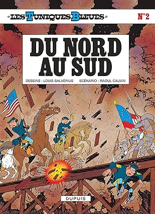 Les Tuniques bleues, tome 2 : Du nord au sud