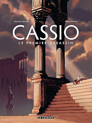 Cassio - Tome 1 - Le Premier assassin