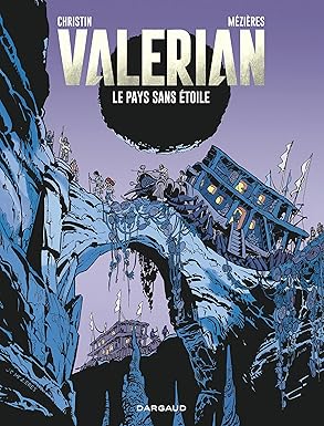 Valérian. Le pays sans étoile