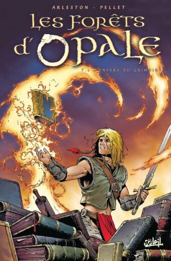 Les Forêts d'Opale, tome 2 : L'Envers du grimoire