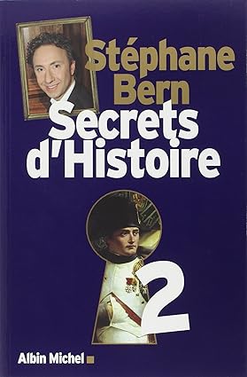 Secrets d'Histoire Tome 2
