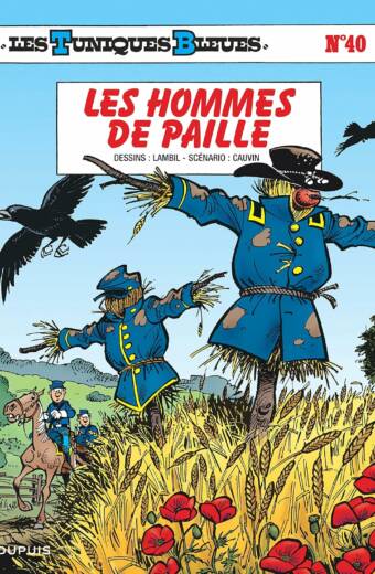 Les Tuniques bleues, Tome 40 : Les hommes de paille